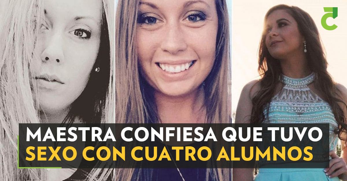 Maestra confiesa que tuvo sexo con cuatro alumnos