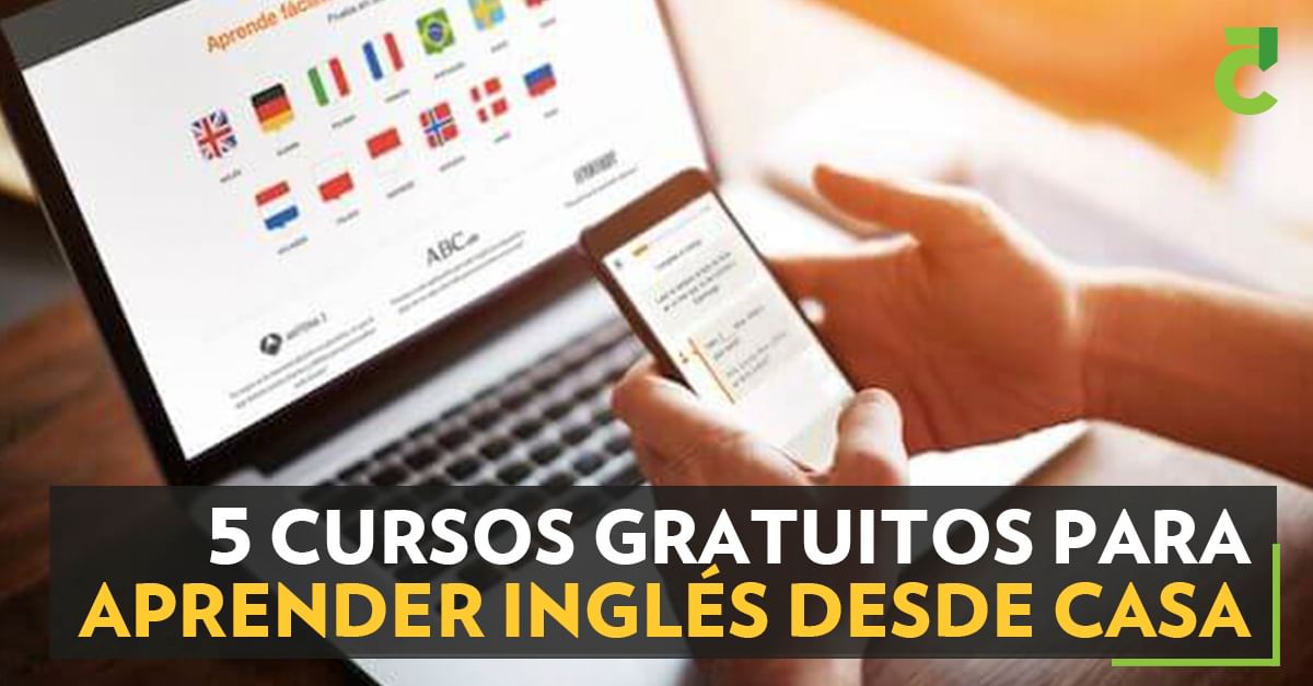5 cursos gratuitos para aprender inglés desde casa