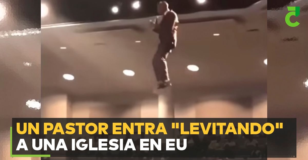 Un Pastor Entra Levitando A Una Iglesia En Eu
