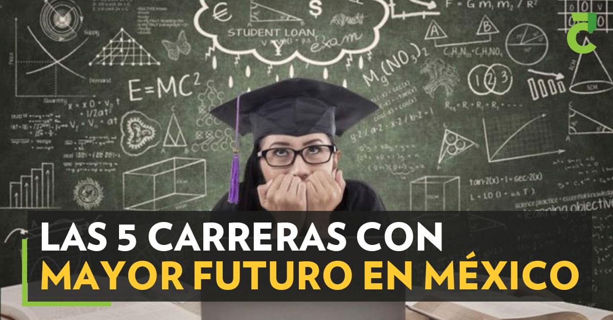 Las 5 carreras con mayor futuro en México