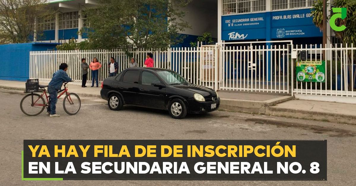 Ya hay fila de de inscripción en la Secundaria General No. 8