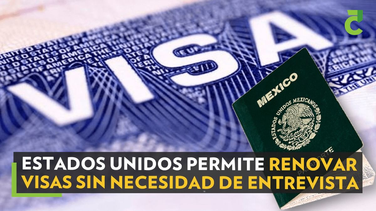 Estados Unidos permite renovar visas sin necesidad de entrevista