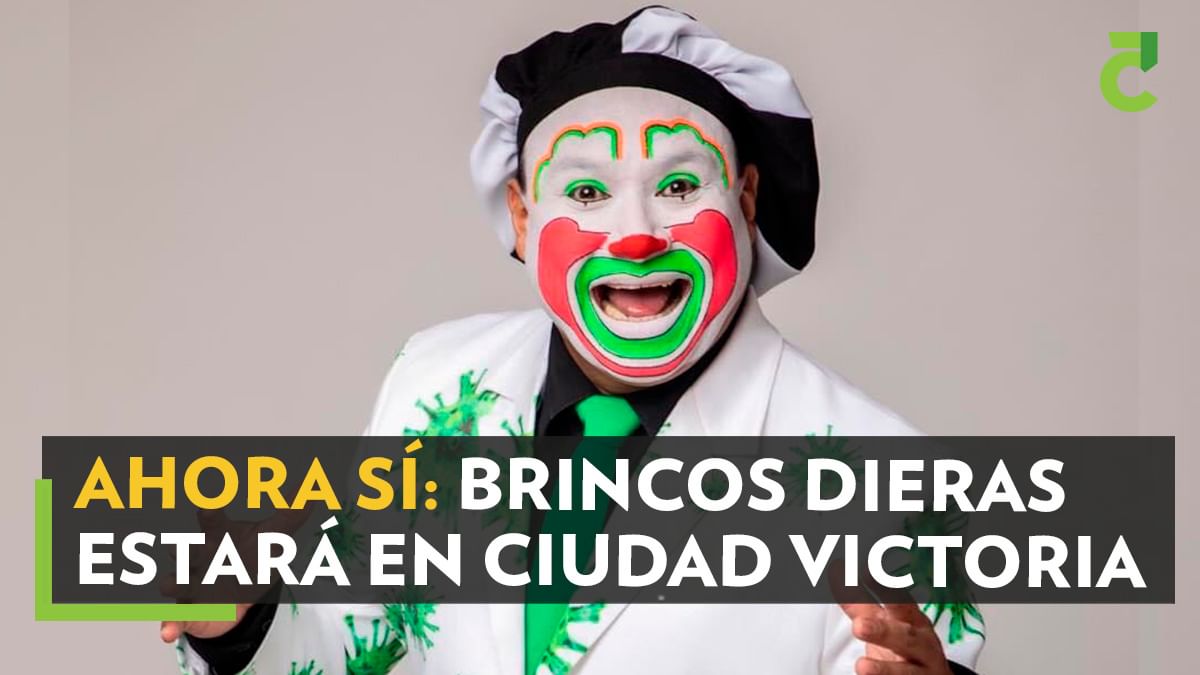 El payaso Brincos Dieras dará su show en Ciudad Victoria