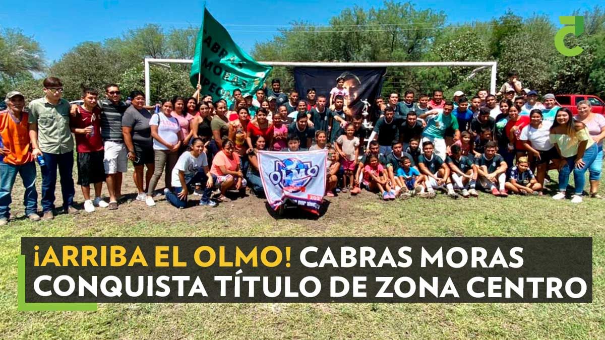 CABRAS-MORAS-EL-OLMO-CAMPEON-ZONA-CENTRO