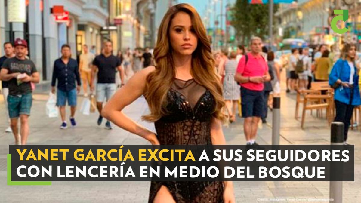 Yanet García excita a sus seguidores con lencería en medio del bosque