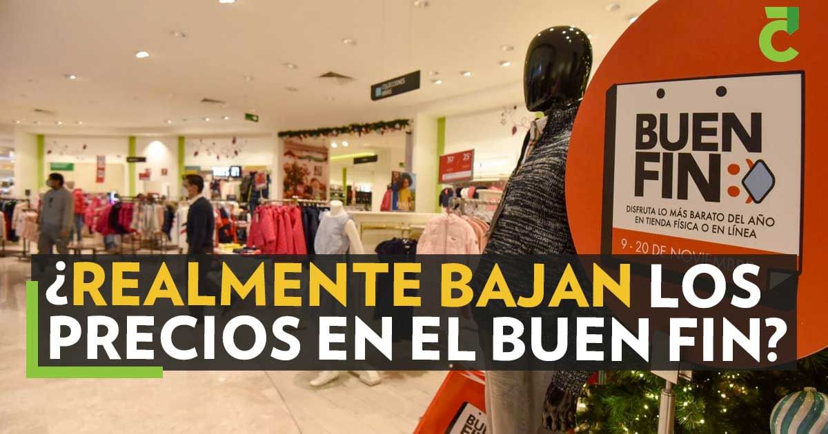 Realmente bajan los precios durante el Buen Fin