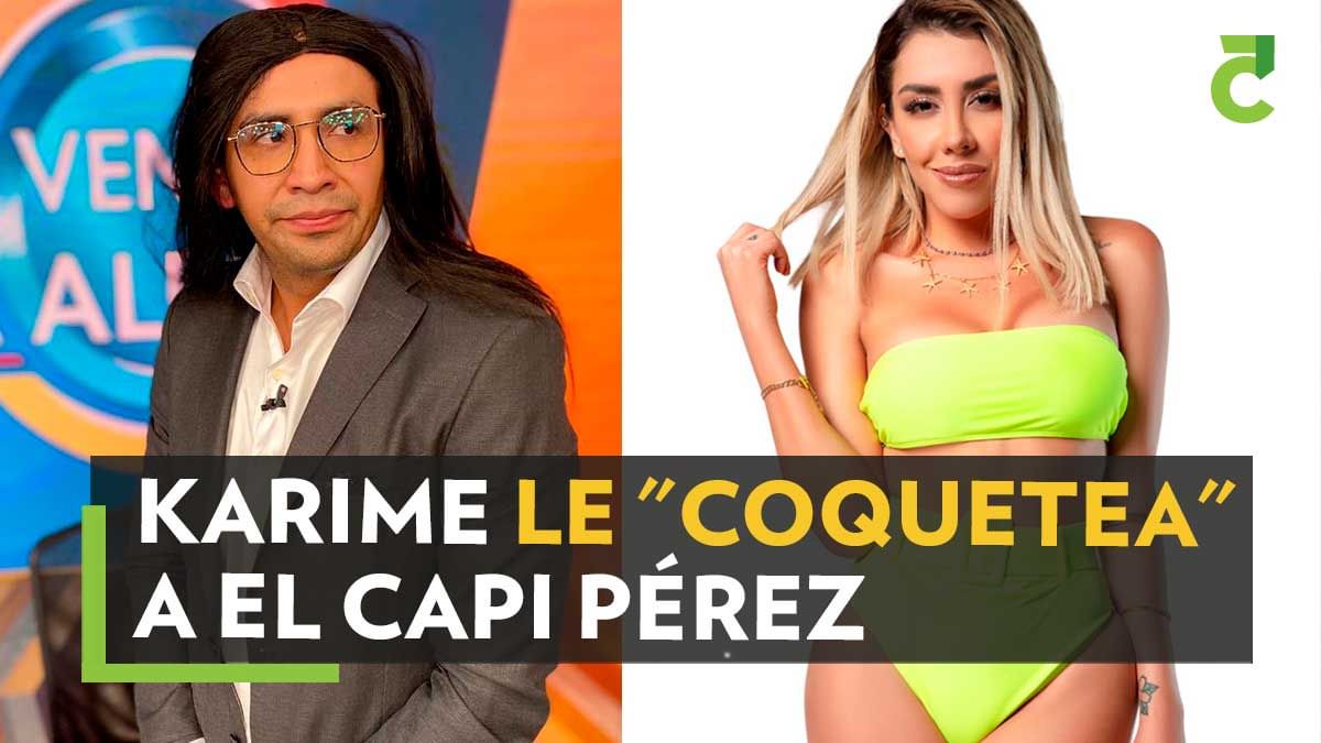 Acapulco Shore Karime le "coquetea" a El Capi Pérez durante visita a VLA