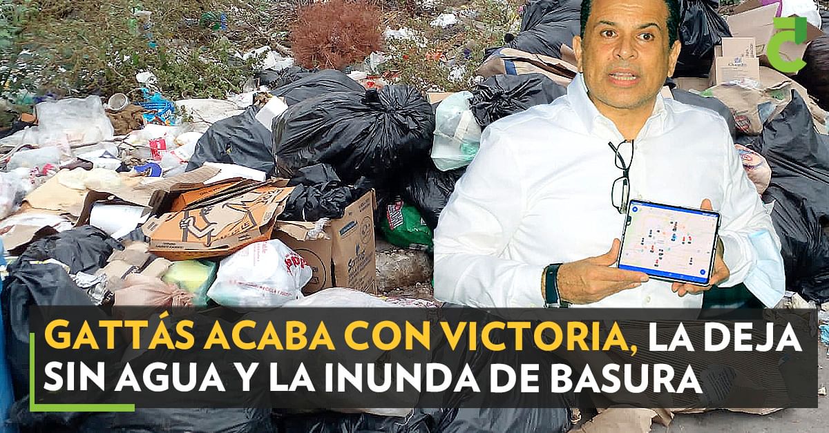 Gattás acaba con Victoria, la inunda de basura y la deja sin agua