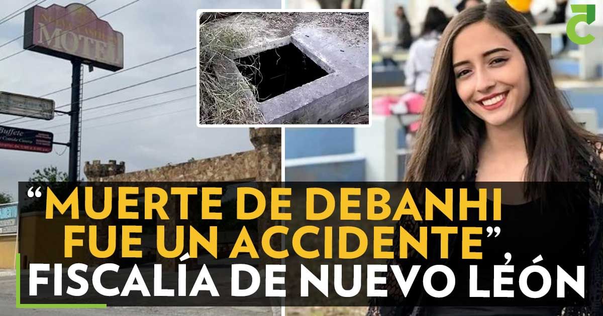 Muerte de Debanhi fue un accidente Fiscalía