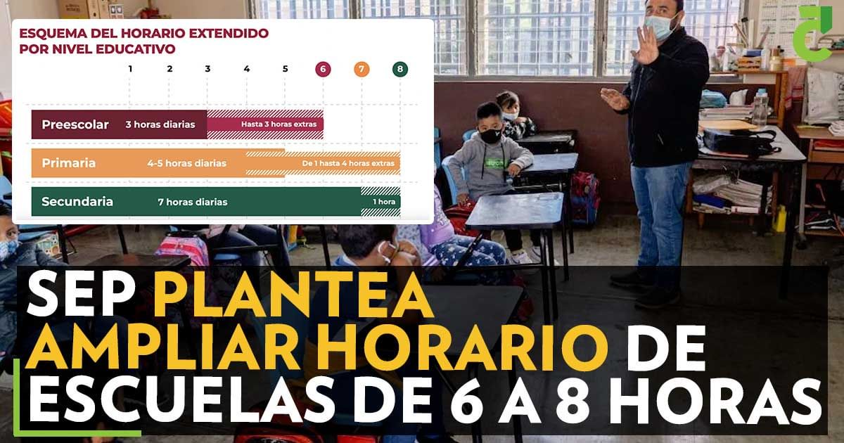 SEP plantea ampliar horario de escuelas de 6 a 8 horas