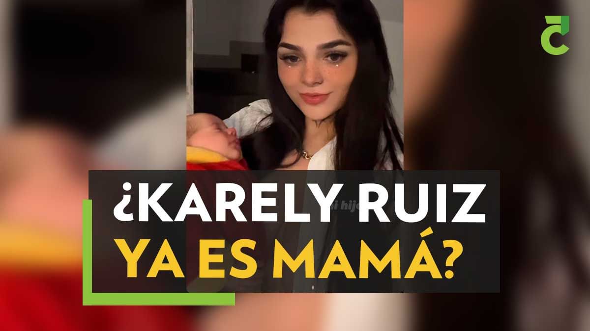 ¿Karely Ruiz ya es mamá?