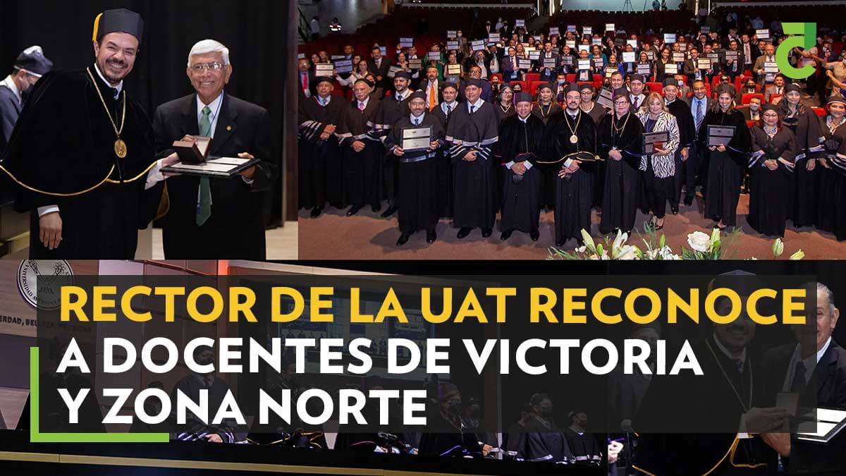 Rector de la UAT reconoce a docentes de Victoria y zona norte