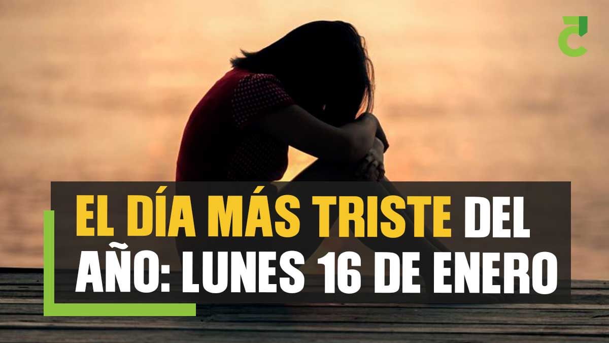 El día más triste del año: lunes 16 de enero