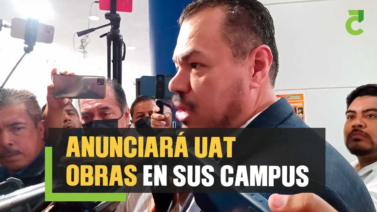 Anunciará UAT obras en sus campus