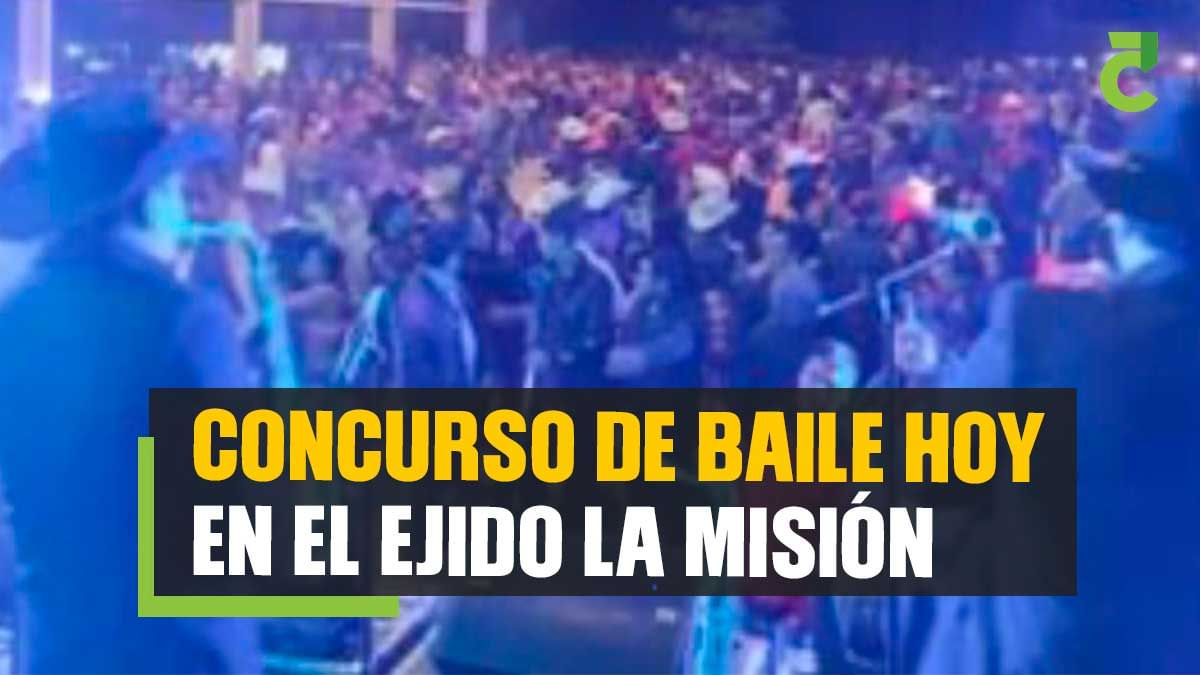 Concurso de baile hoy en el ejido La Misión