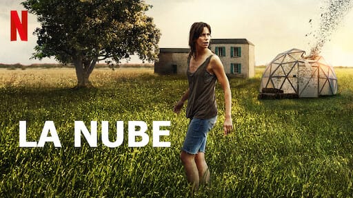 La Nube (Netflix)