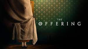 The Offering (Amazon Prime Video)