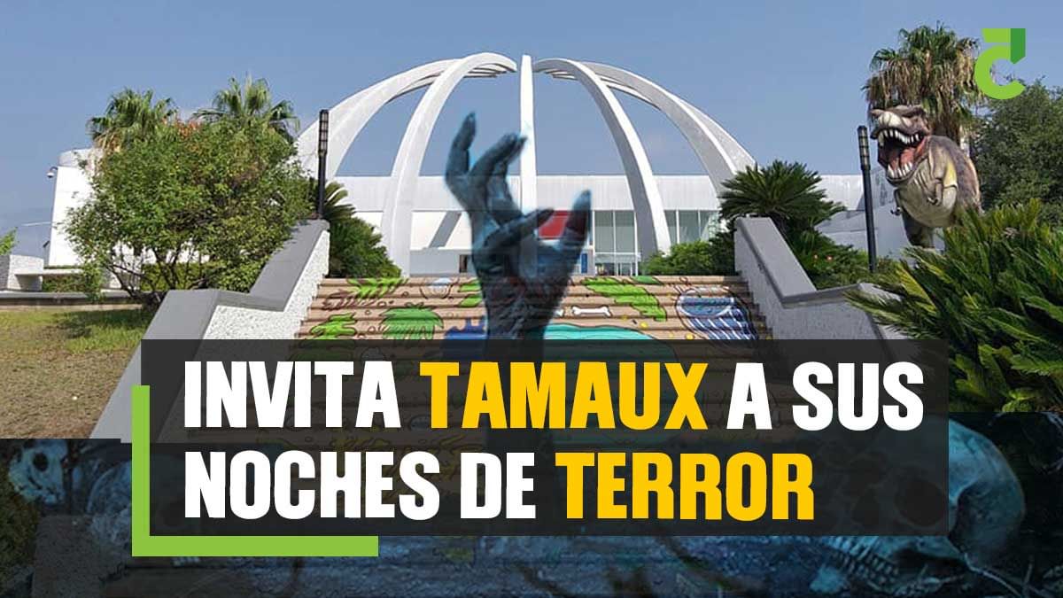 Invita Tamaux a sus noches de terror