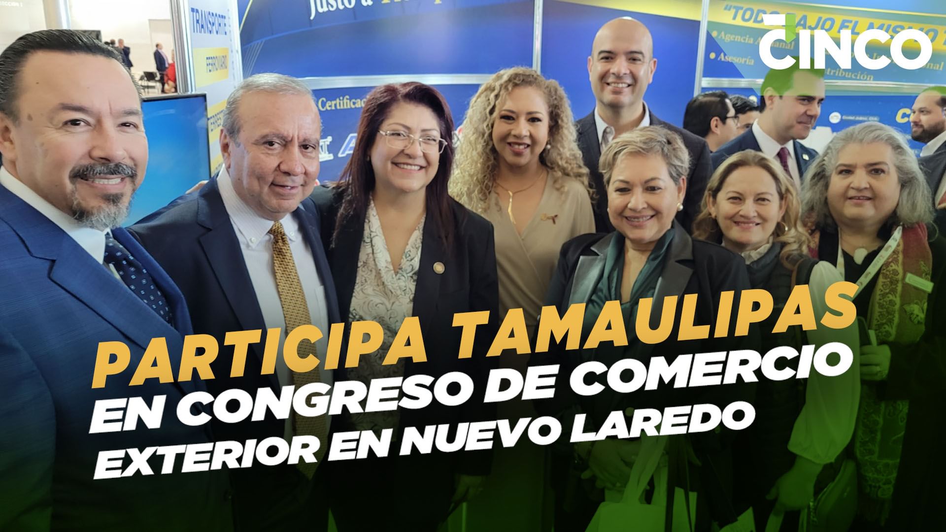 Participa Tamaulipas en Congreso de Comercio Exterior en Nuevo Laredo