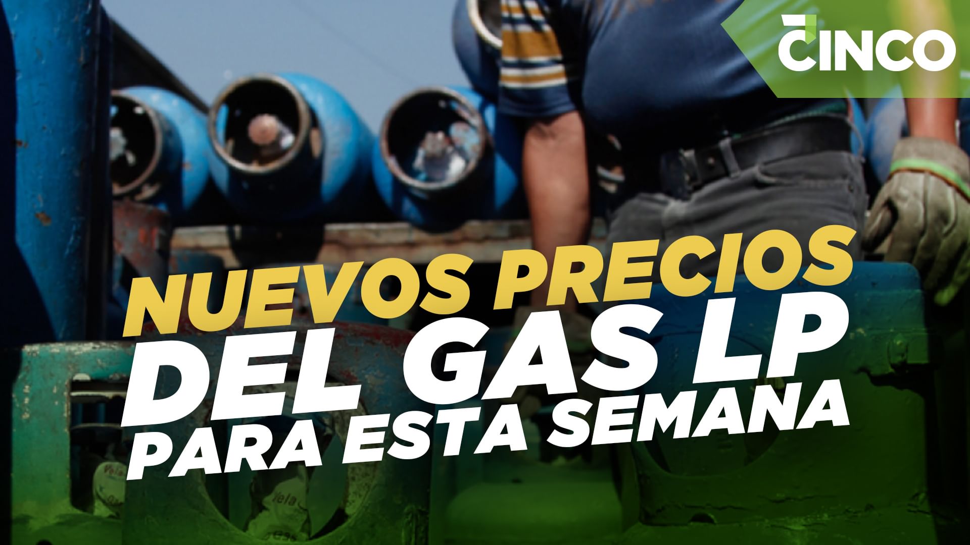 Nuevos precios del gas LP para esta semana