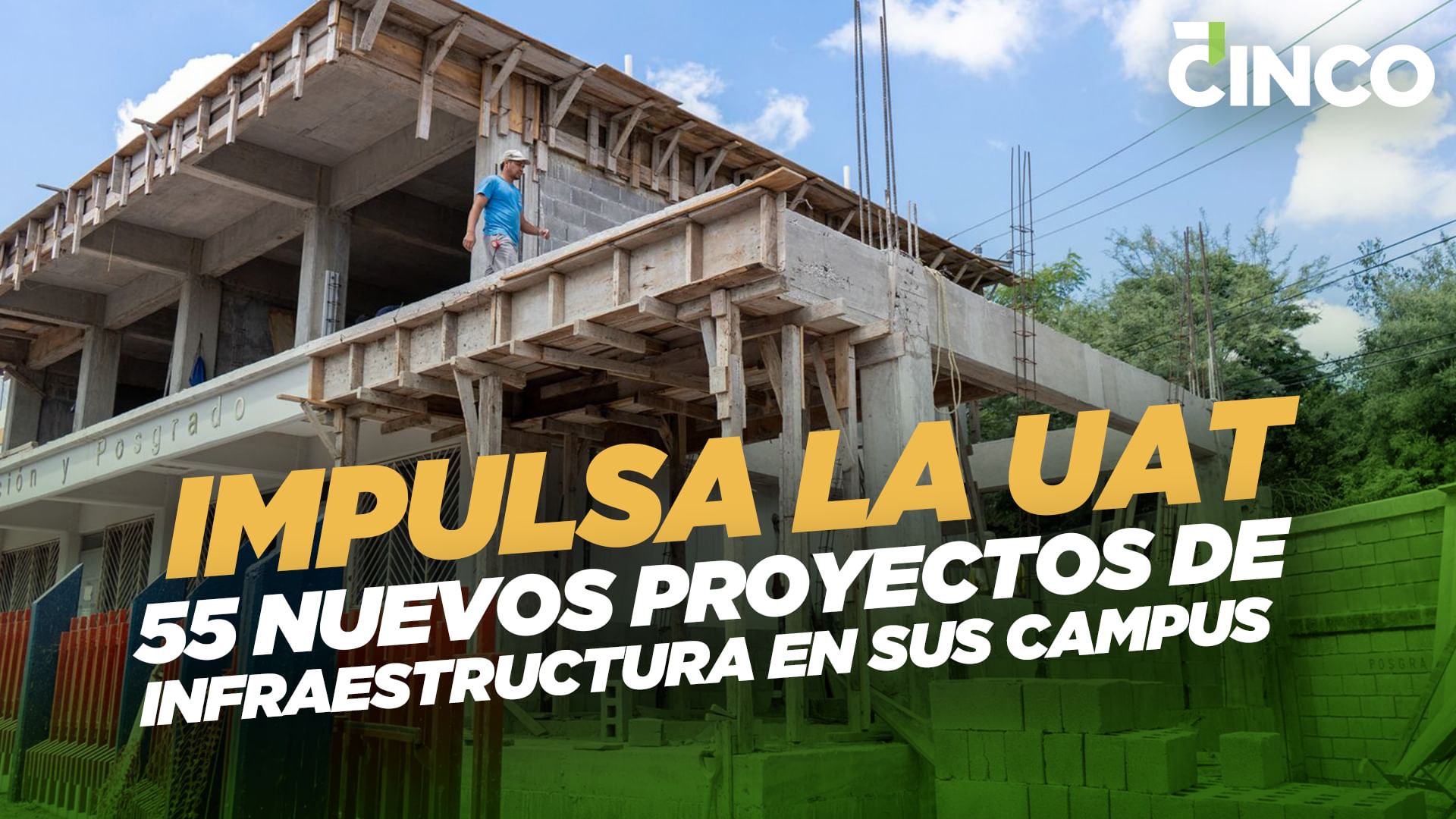 Impulsa la UAT 55 nuevos proyectos de infraestructura en sus campus