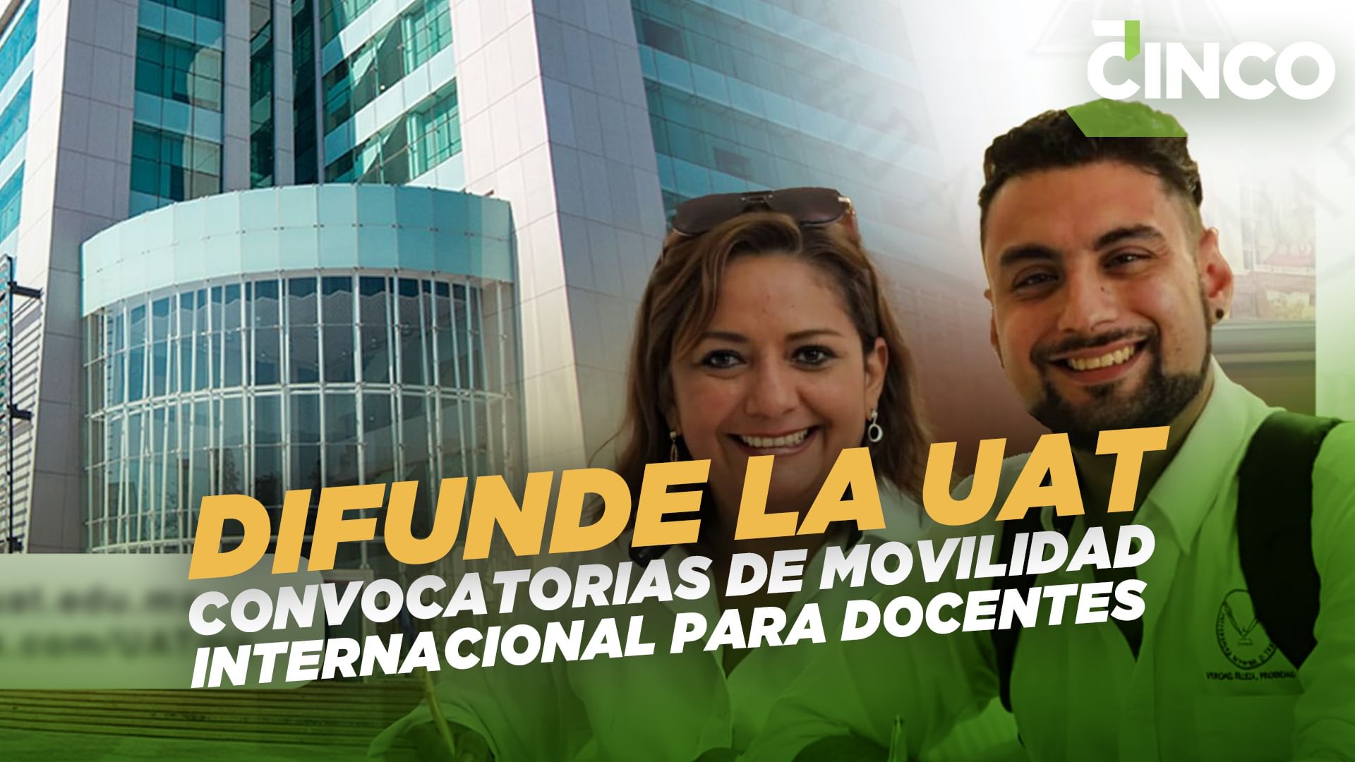 Difunde la UAT convocatorias de movilidad internacional para docentes