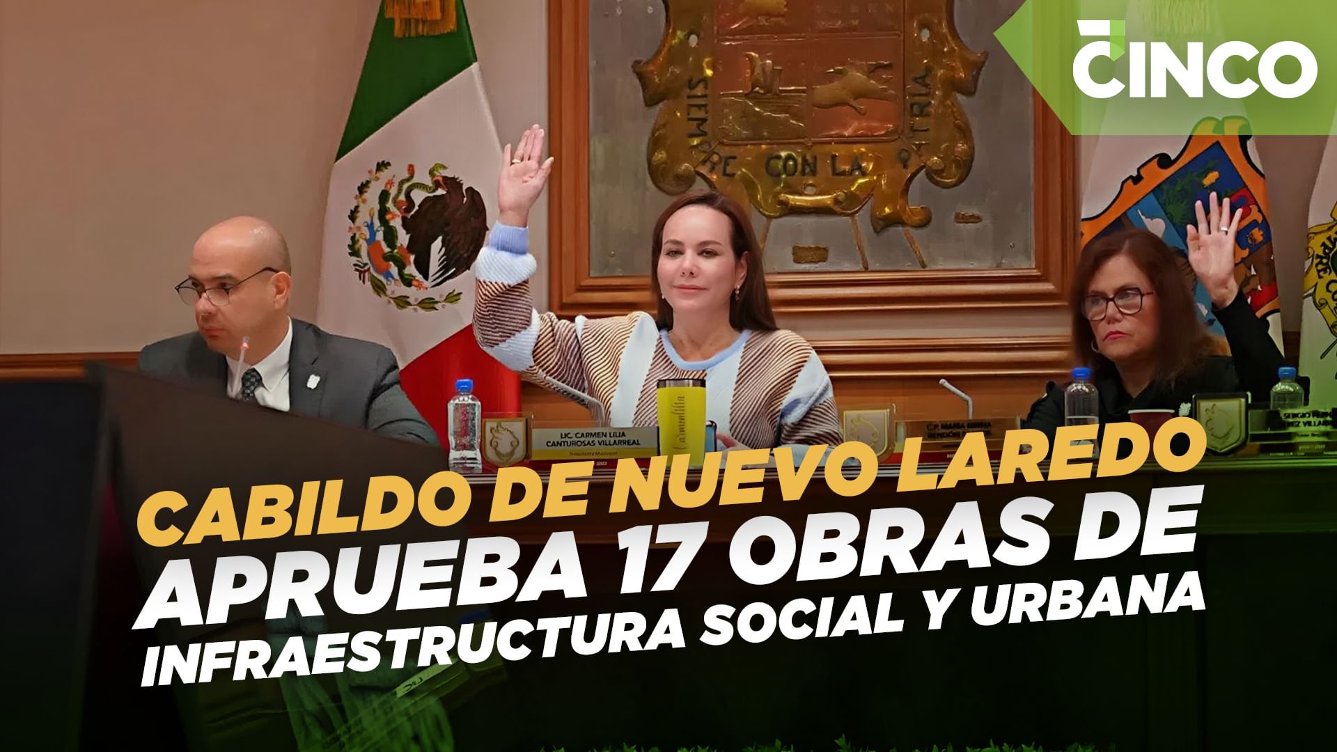 Cabildo de Nuevo Laredo aprueba 17 obras de infraestructura social y urbana