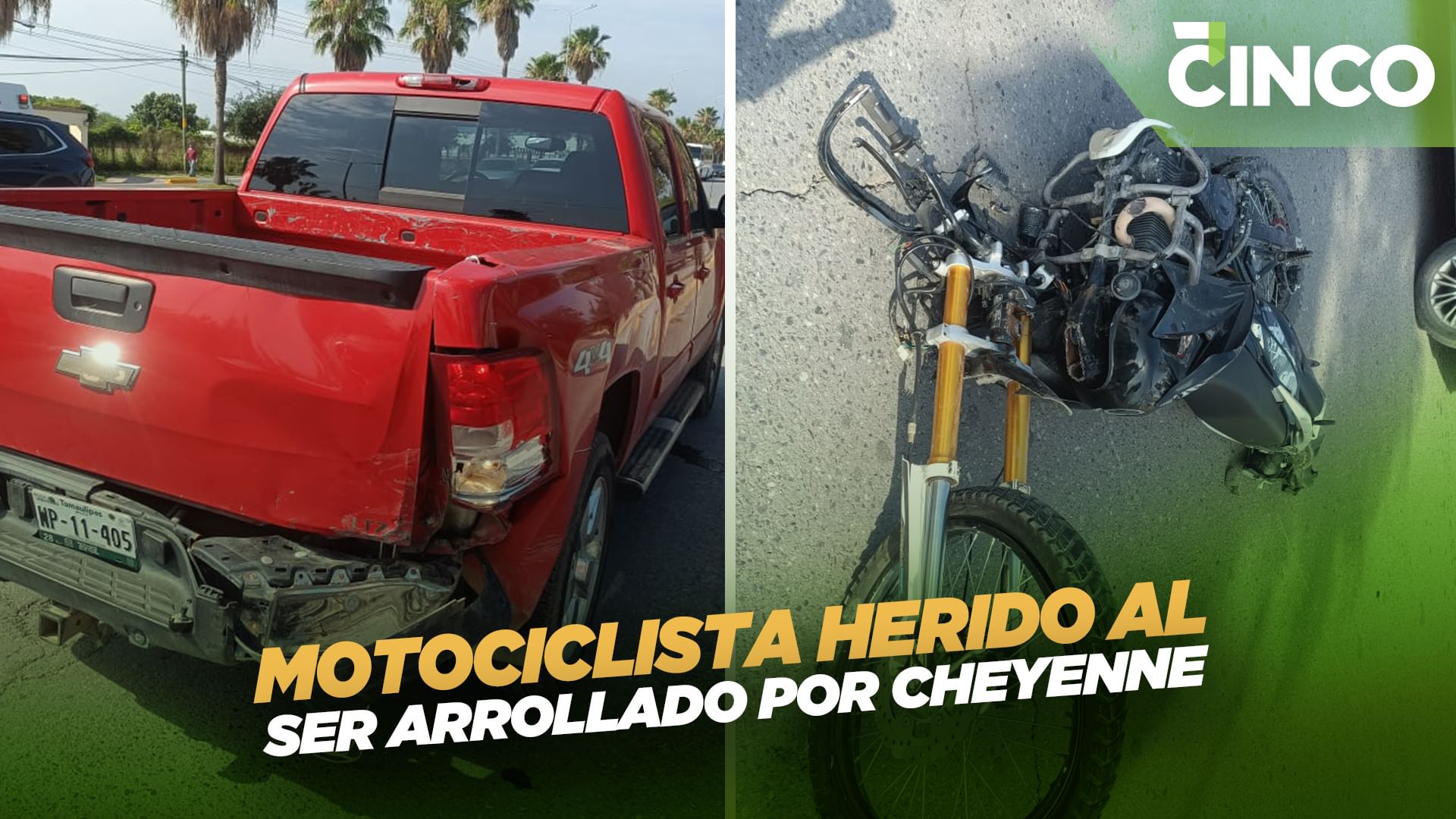 Motociclista herido al ser arrollado por Cheyenne