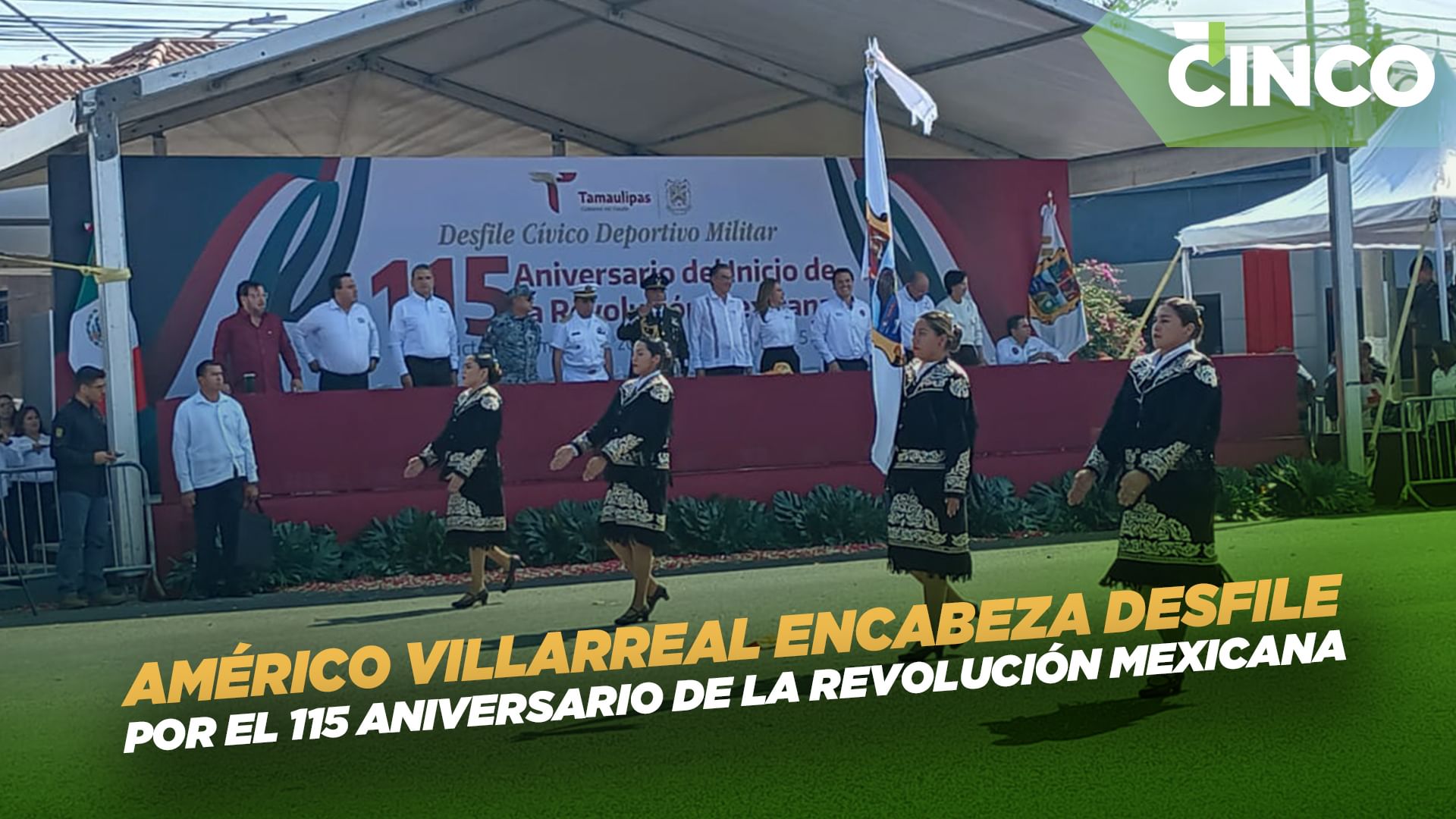 Américo Villarreal encabeza desfile por el 115 aniversario de la ...