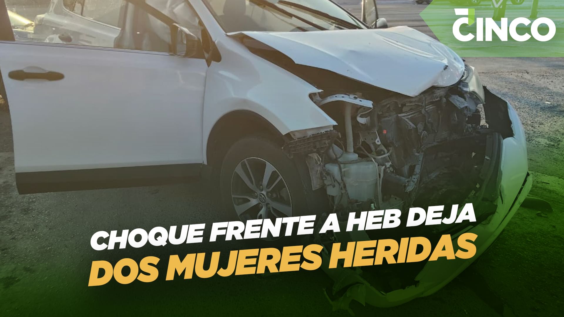 Choque frente a HEB deja dos mujeres heridas
