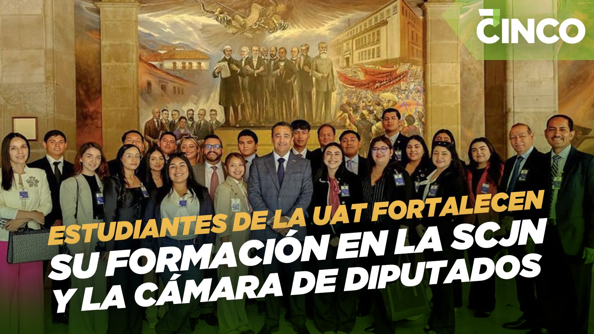 Estudiantes de la UAT fortalecen su formación en la SCJN y la Cámara de ...